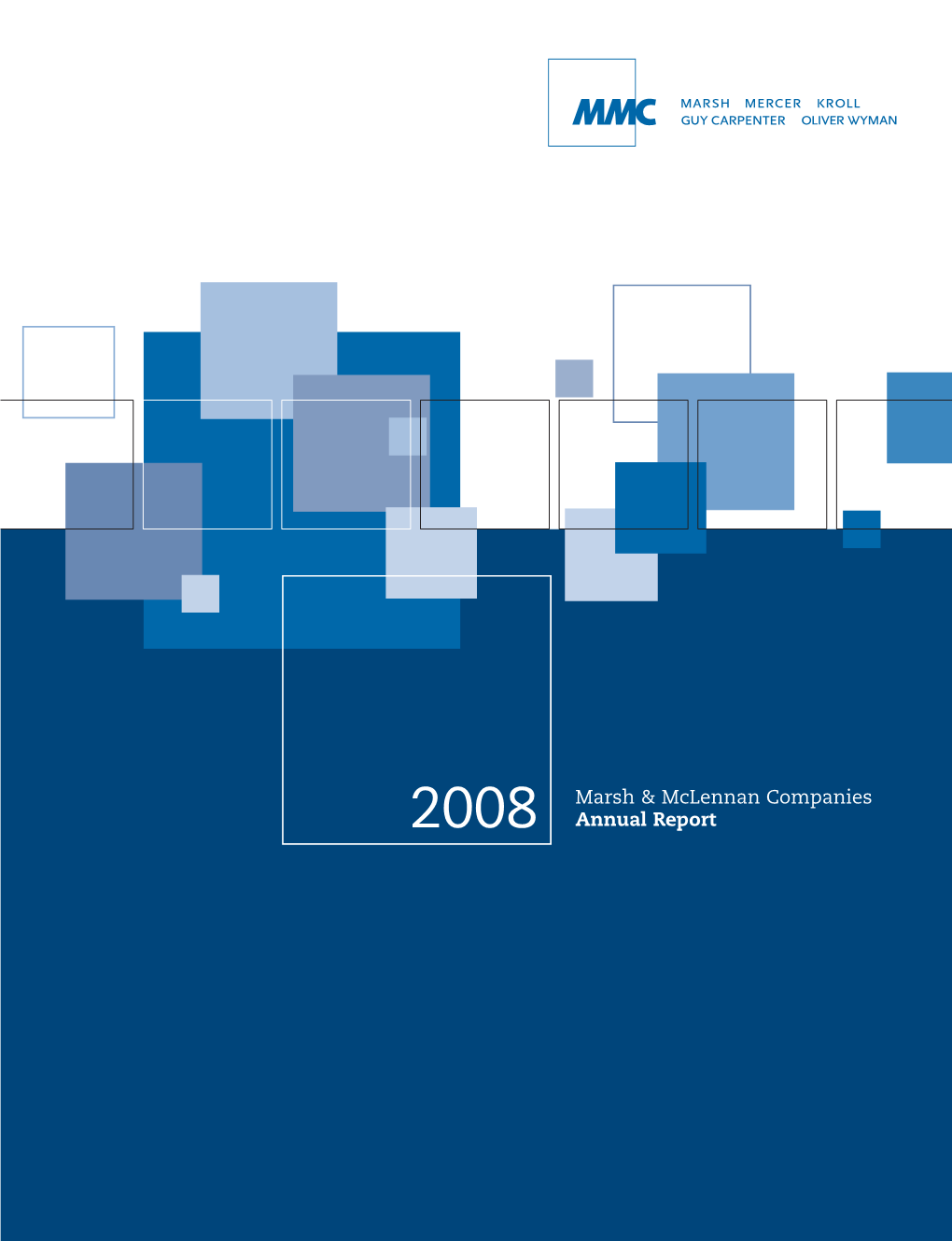 2008 Marsh & Mclennan Companies Annual Report