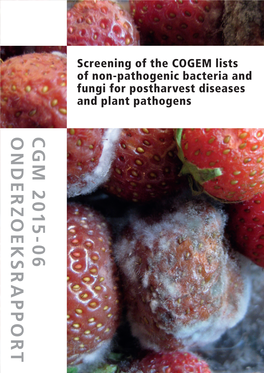 Screening of the COGEM Lists of Non-Pathogenic Bacteria and Fungi