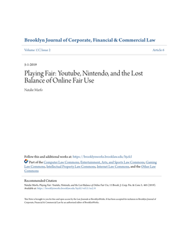 Playing Fair: Youtube, Nintendo, and the Lost Balance of Online Fair Use Natalie Marfo