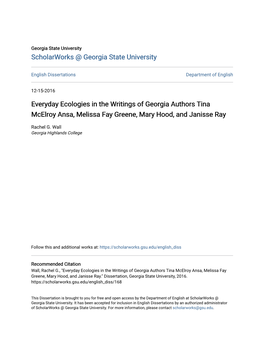 Everyday Ecologies in the Writings of Georgia Authors Tina Mcelroy Ansa, Melissa Fay Greene, Mary Hood, and Janisse Ray