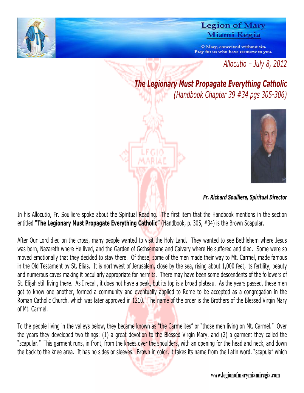 Allocutio – July 8, 2012 the Legionary Must Propagate Everything Catholic