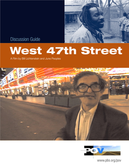 West 47Th Street a Film by Bill Lichtenstein and June Peoples