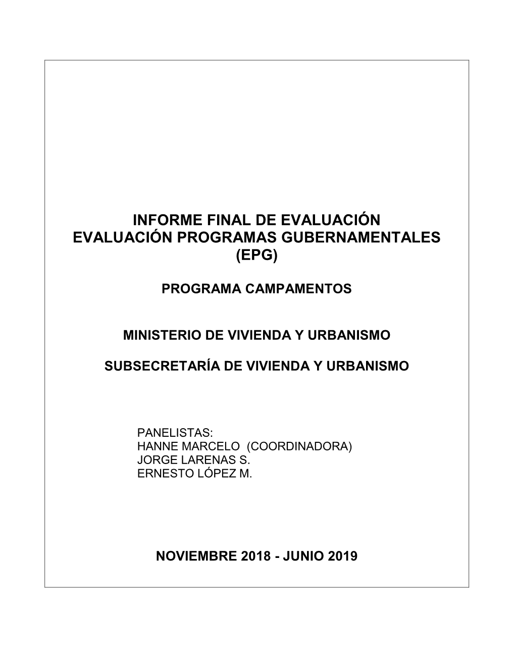 Informe Final De Evaluación Evaluación Programas Gubernamentales Epg Docslib 1410