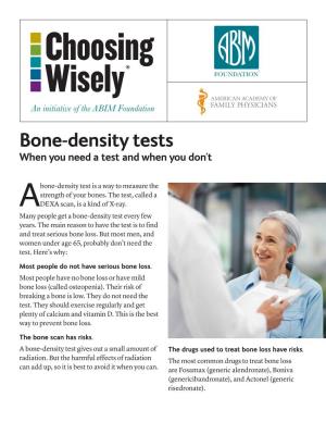 Bone-Density Tests When You Need a Test and When You Don’T