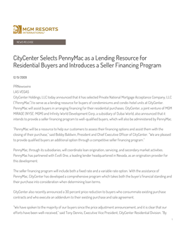Citycenter Selects Pennymac As a Lending Resource for Residential Buyers and Introduces a Seller Financing Program