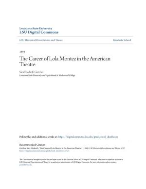 The Career of Lola Montez in the American Theatre