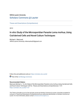 In Vitro Study of the Microsporidian Parasite Loma Morhua, Using Cod-Derived Cells and Novel Culture Techniques