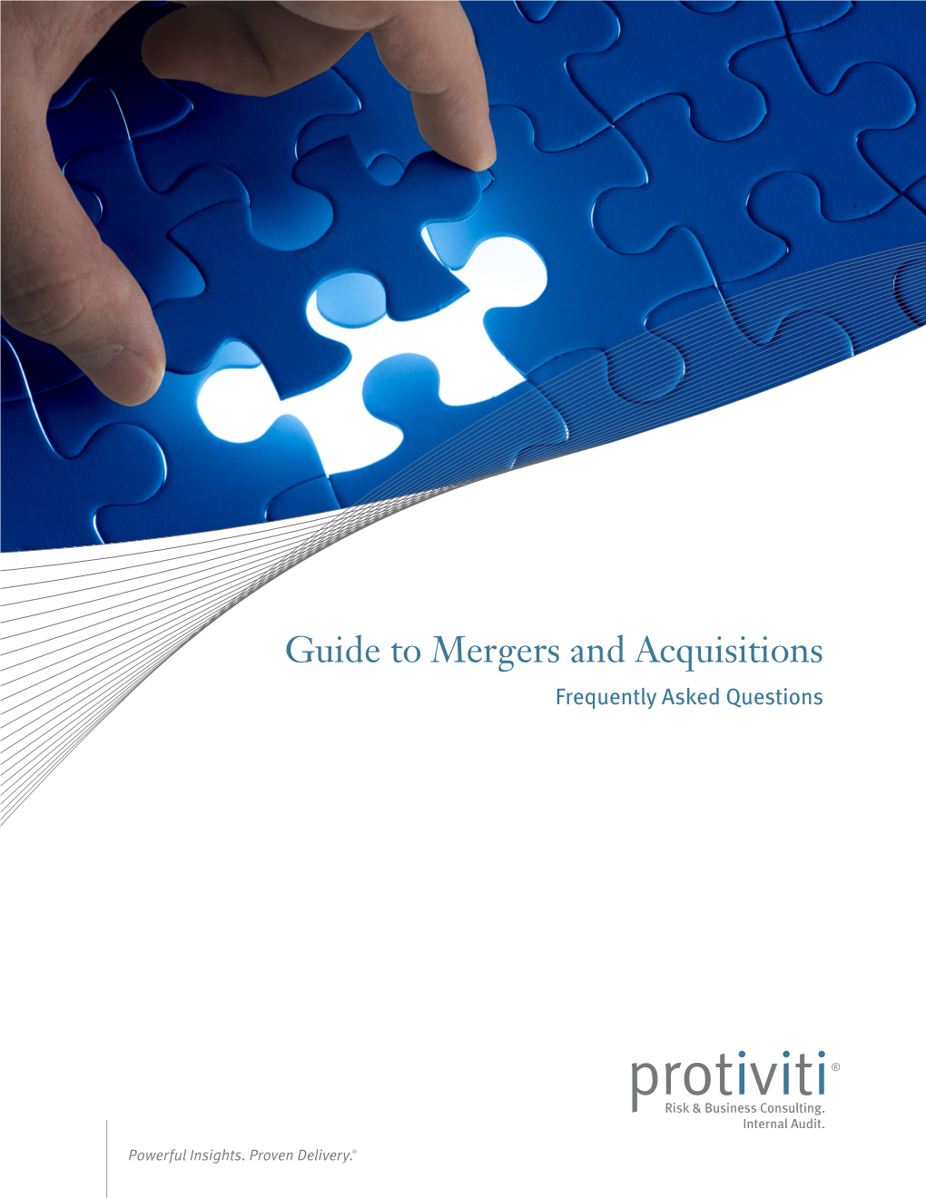 Guide to Mergers and Acquisitions Frequently Asked Questions Contents