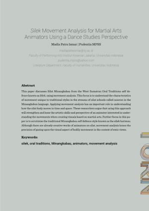 Silek Movement Analysis for Martial Arts Animators Using a Dance Studies Perspective Madia Patra Ismar | Pudentia MPSS