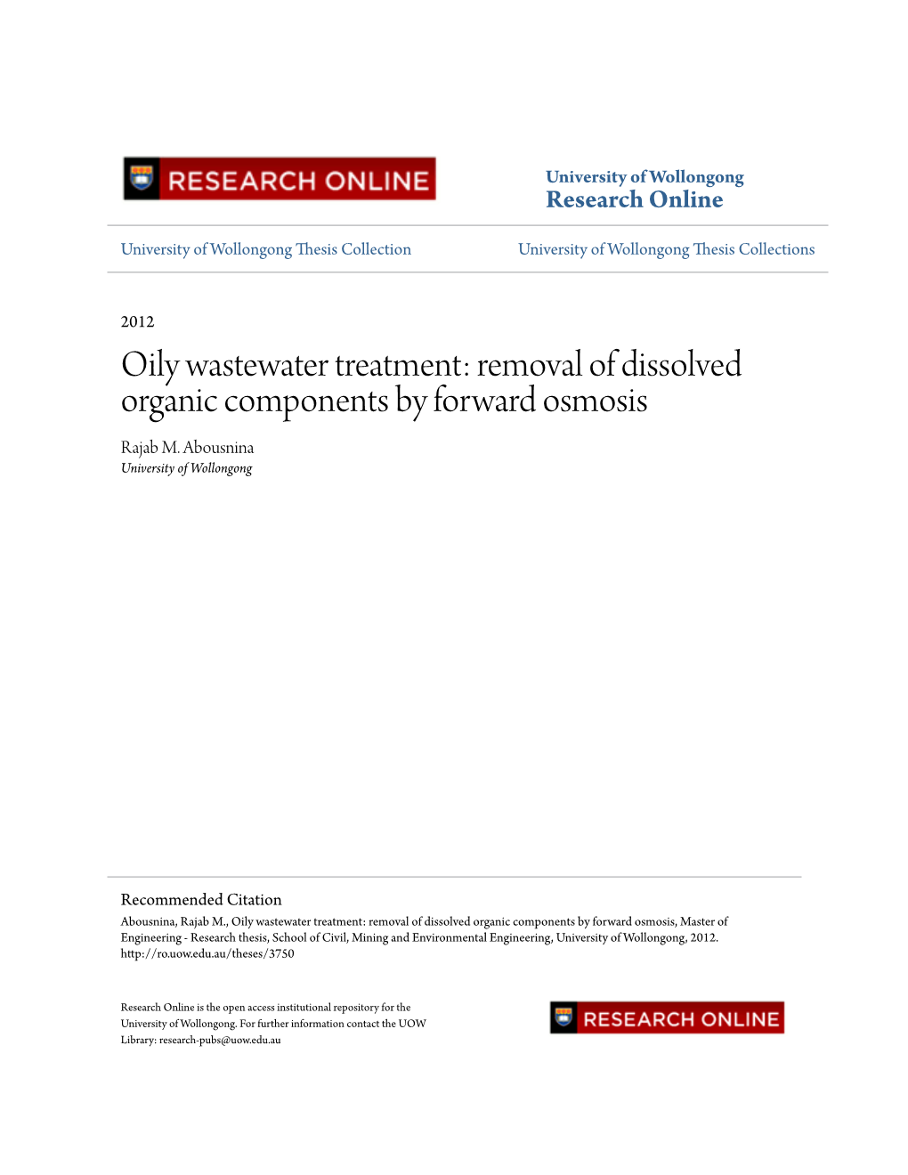 Oily Wastewater Treatment: Removal of Dissolved Organic Components by Forward Osmosis Rajab M