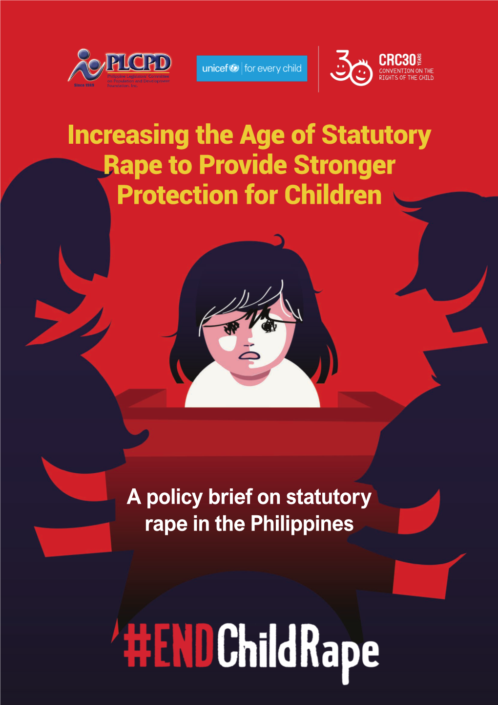 Increasing the Age of Statutory Rape to Provide Stronger Protection for Children