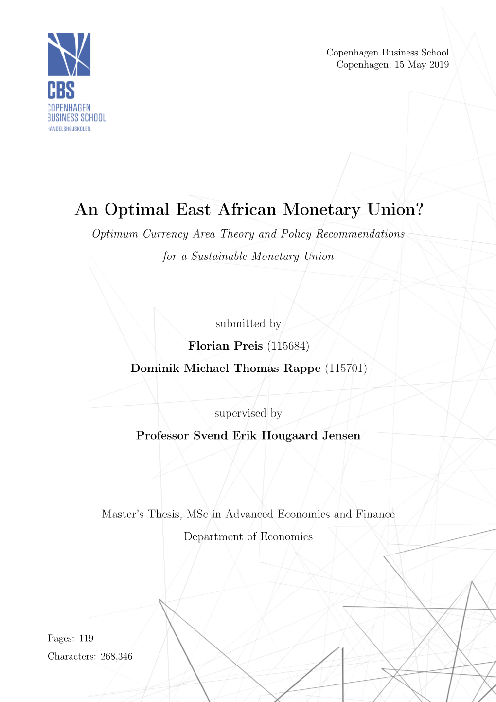 An Optimal East African Monetary Union? Optimum Currency Area Theory and Policy Recommendations for a Sustainable Monetary Union