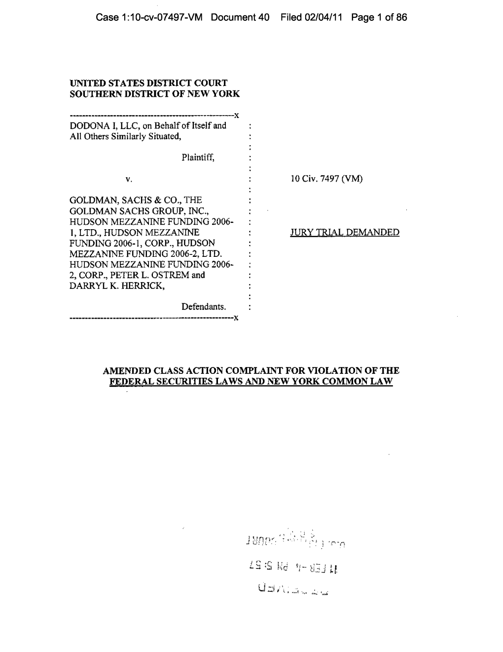 Dodona I, LLC, Et Al. V. Goldman, Sachs & Co., Et Al. 10-CV-07497