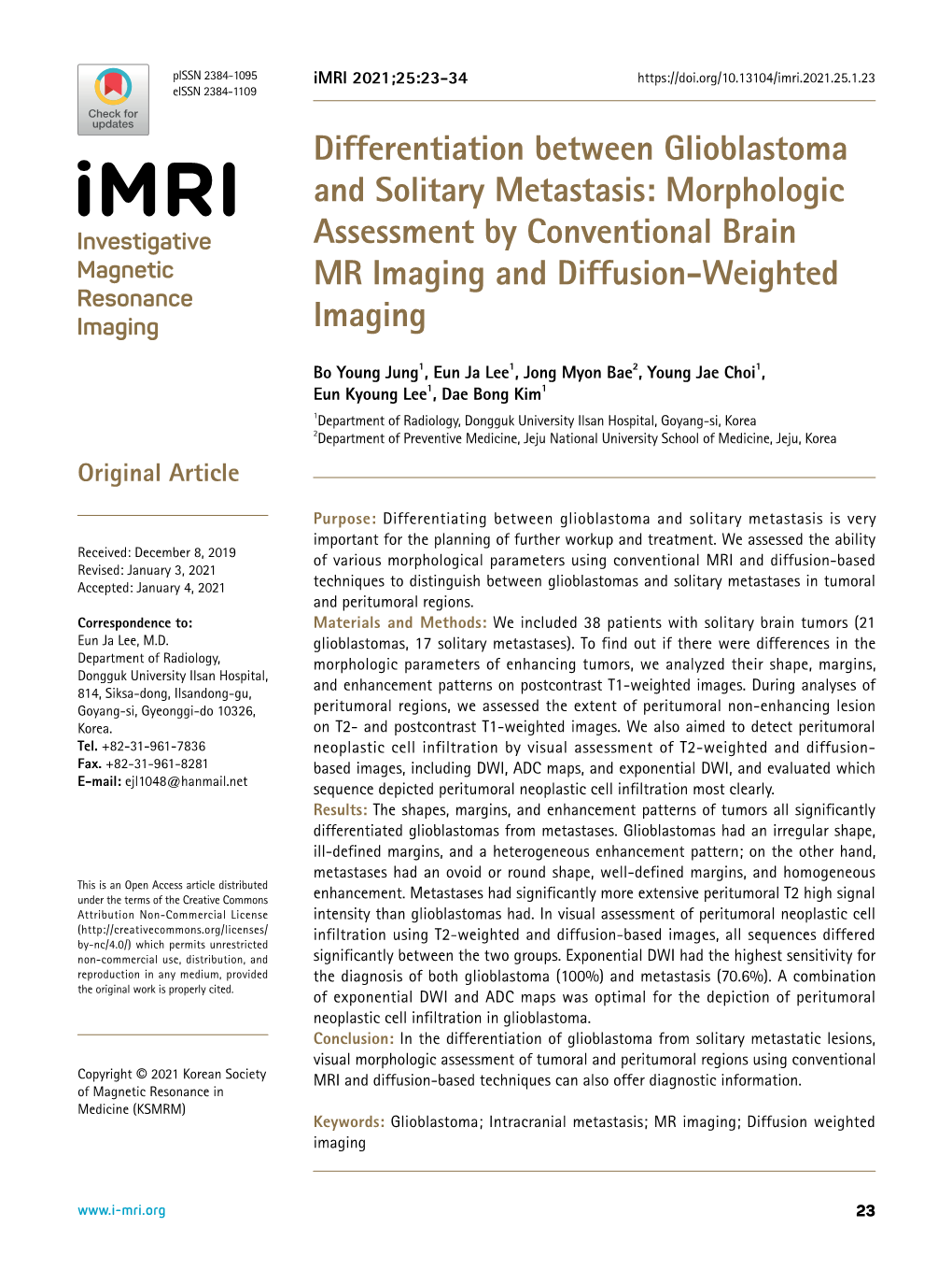 Differentiation Between Glioblastoma and Solitary Metastasis: Morphologic Assessment by Conventional Brain MR Imaging and Diffusion-Weighted Imaging