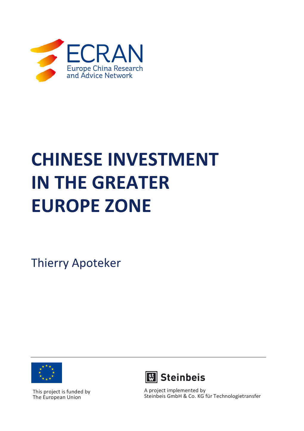Chinese Investment in the Greater Europe Zone