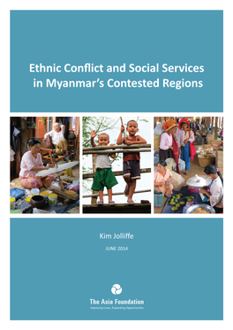 Ethnic Conflict and Social Services in Myanmar's Contested Regions