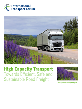 High Capacity Transport Towards Efficient, Safe and Sustainable Road Freight