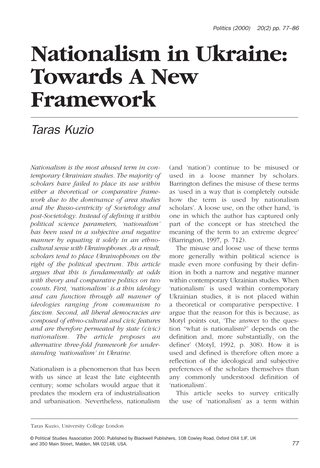 Nationalism in Ukraine: Towards a New Framework Taras Kuzio