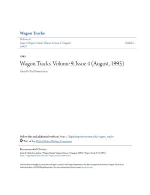 Wagon Tracks. Volume 9, Issue 4 (August, 1995) Santa Fe Trail Association