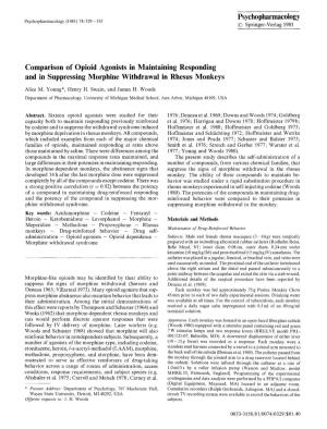 Comparison of Opioid Agonists in Maintaining Responding and in Suppressing Morphine Withdrawal in Rhesus Monkeys