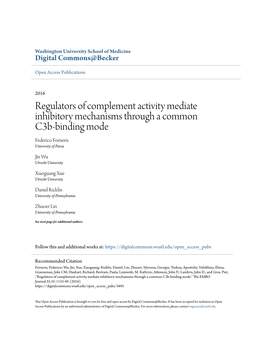 Regulators of Complement Activity Mediate Inhibitory Mechanisms Through a Common C3b‐Binding Mode Federico Forneris University of Pavia