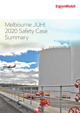 Melbourne Airport JUHI Safety Case Summary