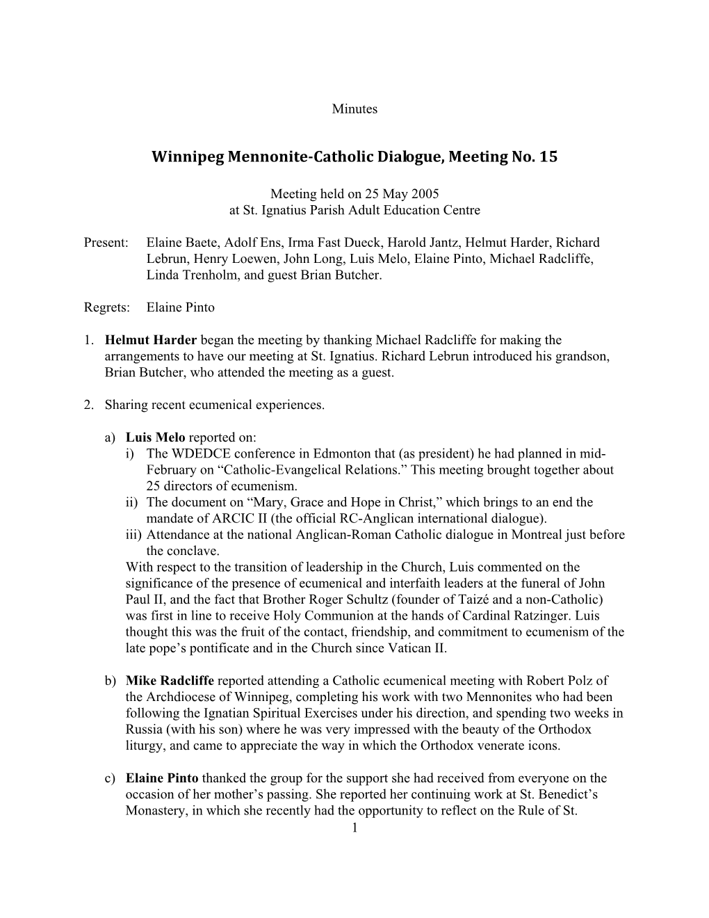 Winnipeg Regional Mennonite‐Catholic Dialogue, Meeting No. 15