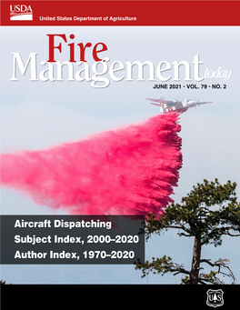 Fire Management Today, June 2021, Vol. 79 No. 2