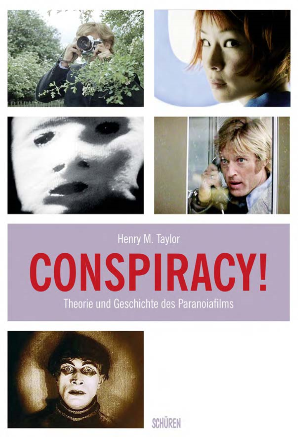 Conspiracy! – Theorie Und Geschichte Des Paranoiafilms