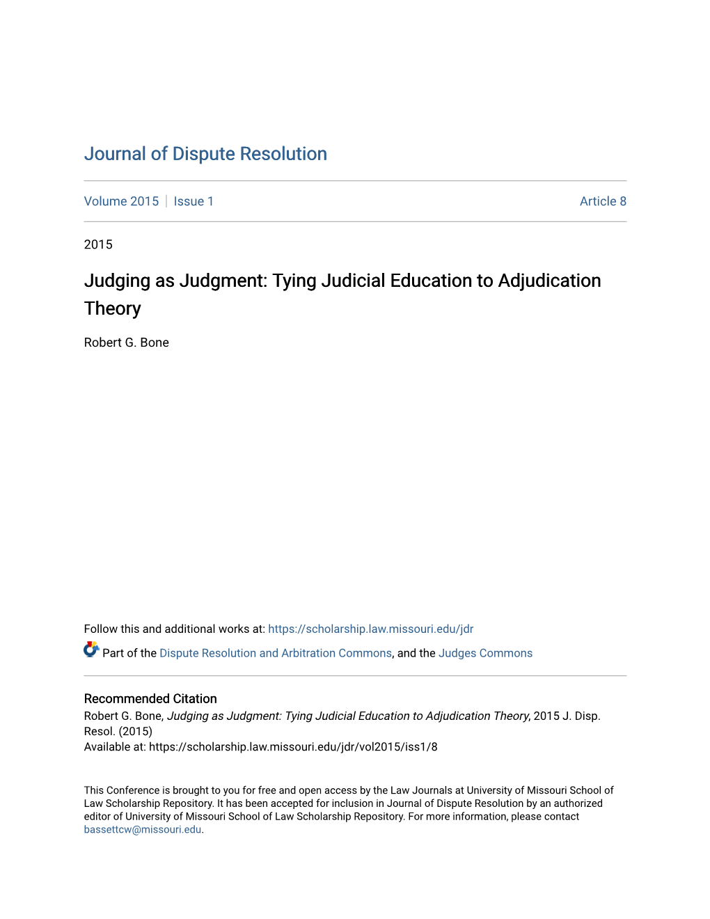 Judging As Judgment: Tying Judicial Education to Adjudication Theory