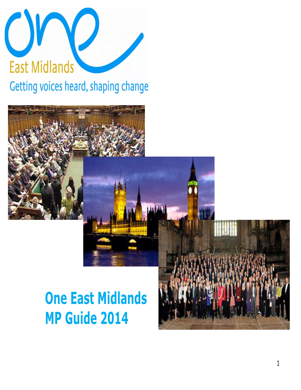 One East Midlands MP Guide 2014
