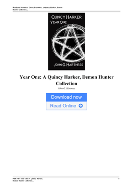 Year One: a Quincy Harker, Demon Hunter Collection by John G. Hartness