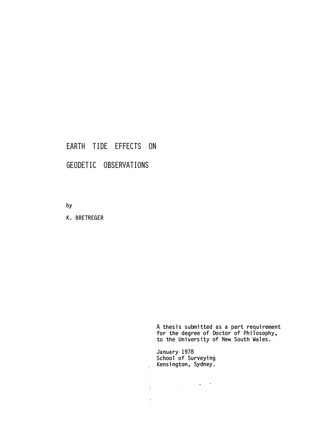 Earth Tide Effects on Geodetic Observations