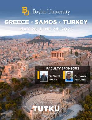 Greece • Samos • Turkey May 28-June 24, 2022
