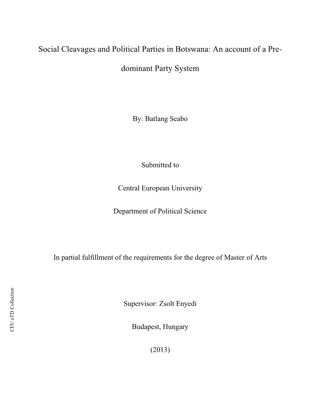 Social Cleavages and Political Parties in Botswana: an Account of A