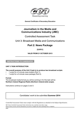 9294 GJR31 CAT Journalism in the Media Unit 3 Part 2 2014.Indd