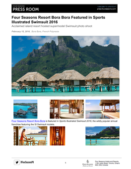 Four Seasons Resort Bora Bora Featured in Sports Illustrated Swimsuit 2016 Acclaimed Island Resort Hosted Supermodel Swimsuit Photo Shoot