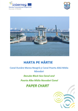 Paper Chart of Danube Black Sea Canal and Poarta Alba Midia Navodari Canal - Romania