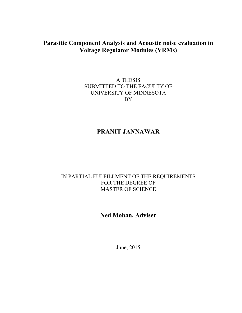 Parasitic Component Analysis and Acoustic Noise Evaluation in Voltage Regulator Modules (Vrms)