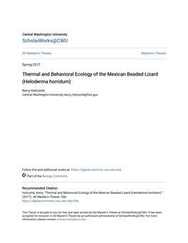 Thermal and Behavioral Ecology of the Mexican Beaded Lizard (Heloderma Horridum)