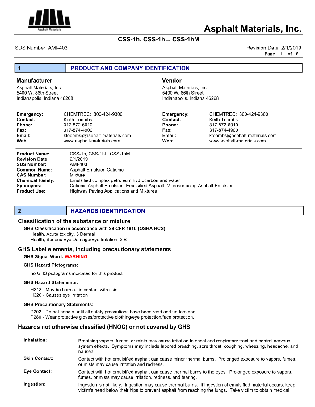 CSS-1H, CSS-1Hl, CSS-1Hm SDS Number: AMI-403 Revision Date: 2/1/2019 Page 1 of 5