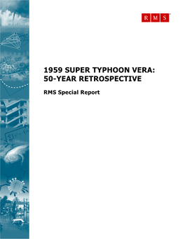 1959 Super Typhoon Vera: 50-Year Retrospective