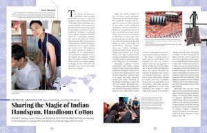 Sharing the Magic of Indian Handspun, Handloom Cotton