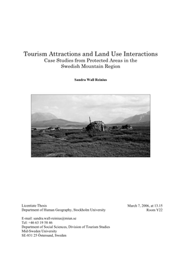 Tourism Attractions and Land Use Interactions Case Studies from Protected Areas in the Swedish Mountain Region