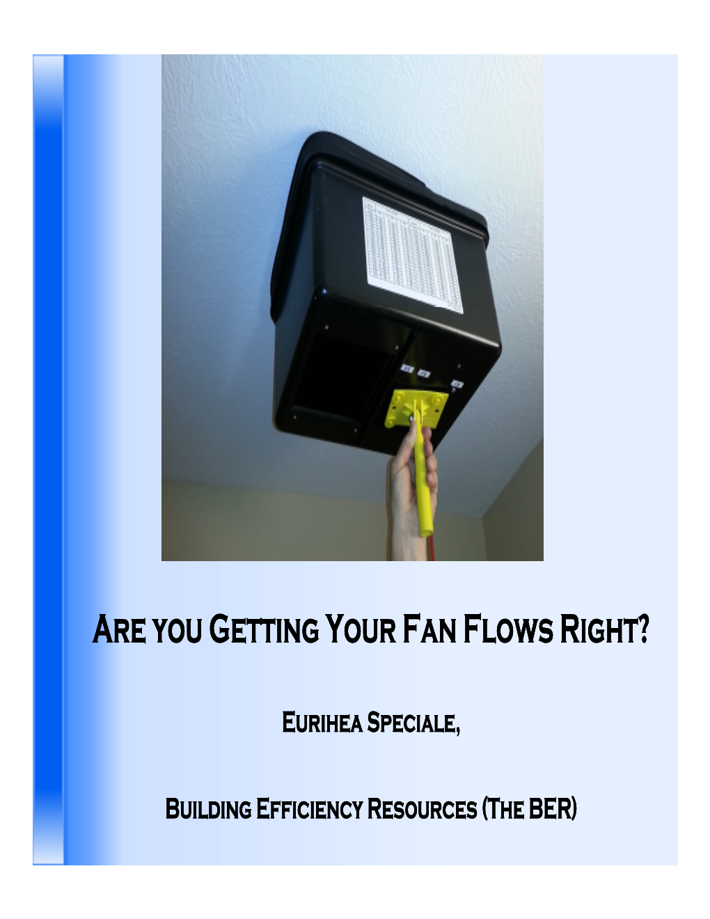 Are You Getting Are You Getting Your Fan Flows Your Fan