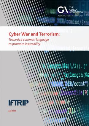 Cyber War and Terrorism: Towards a Common Language to Promote Insurability