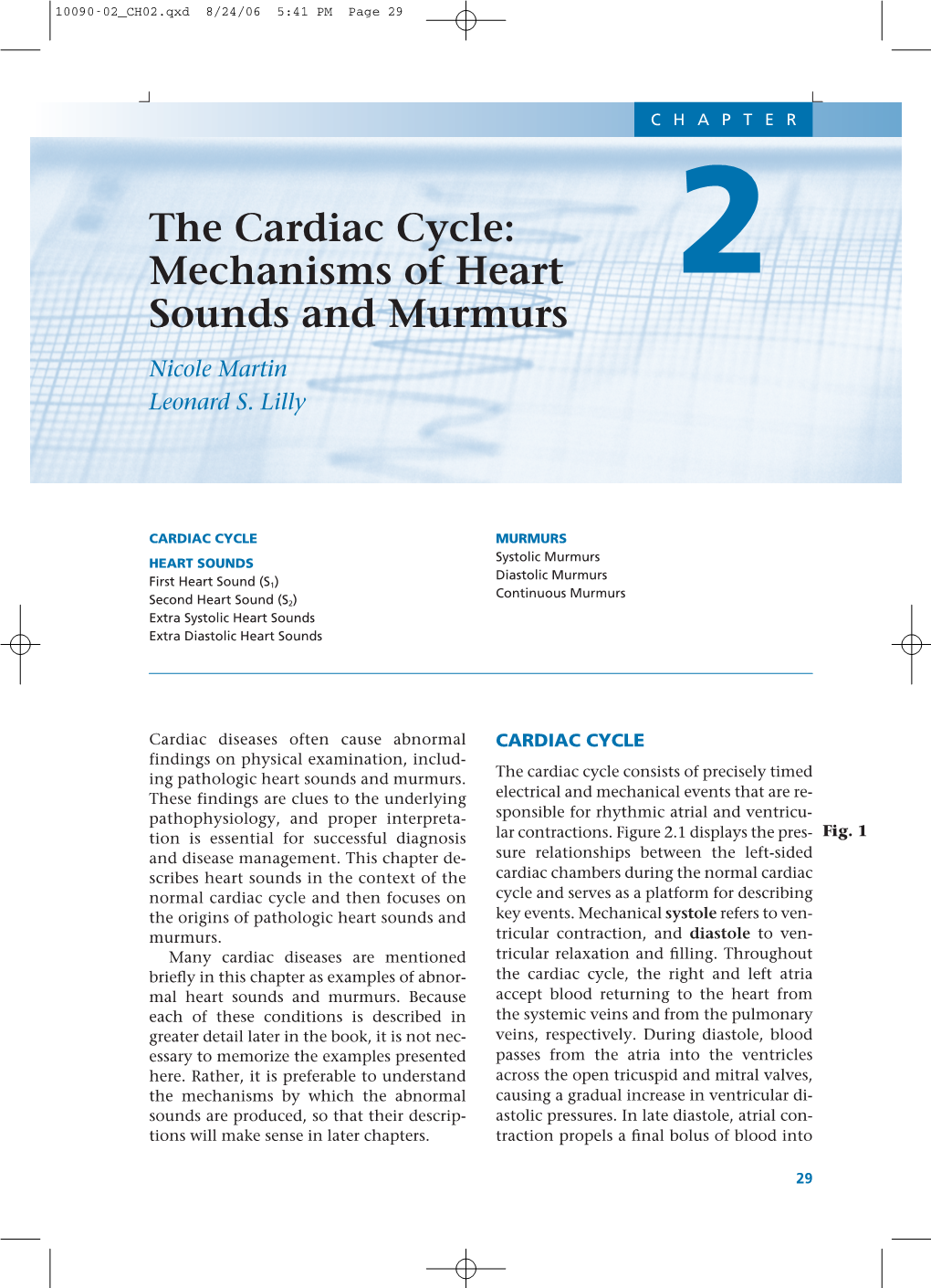 The Cardiac Cycle: Mechanisms of Heart Sounds and Murmurs 31 - DocsLib