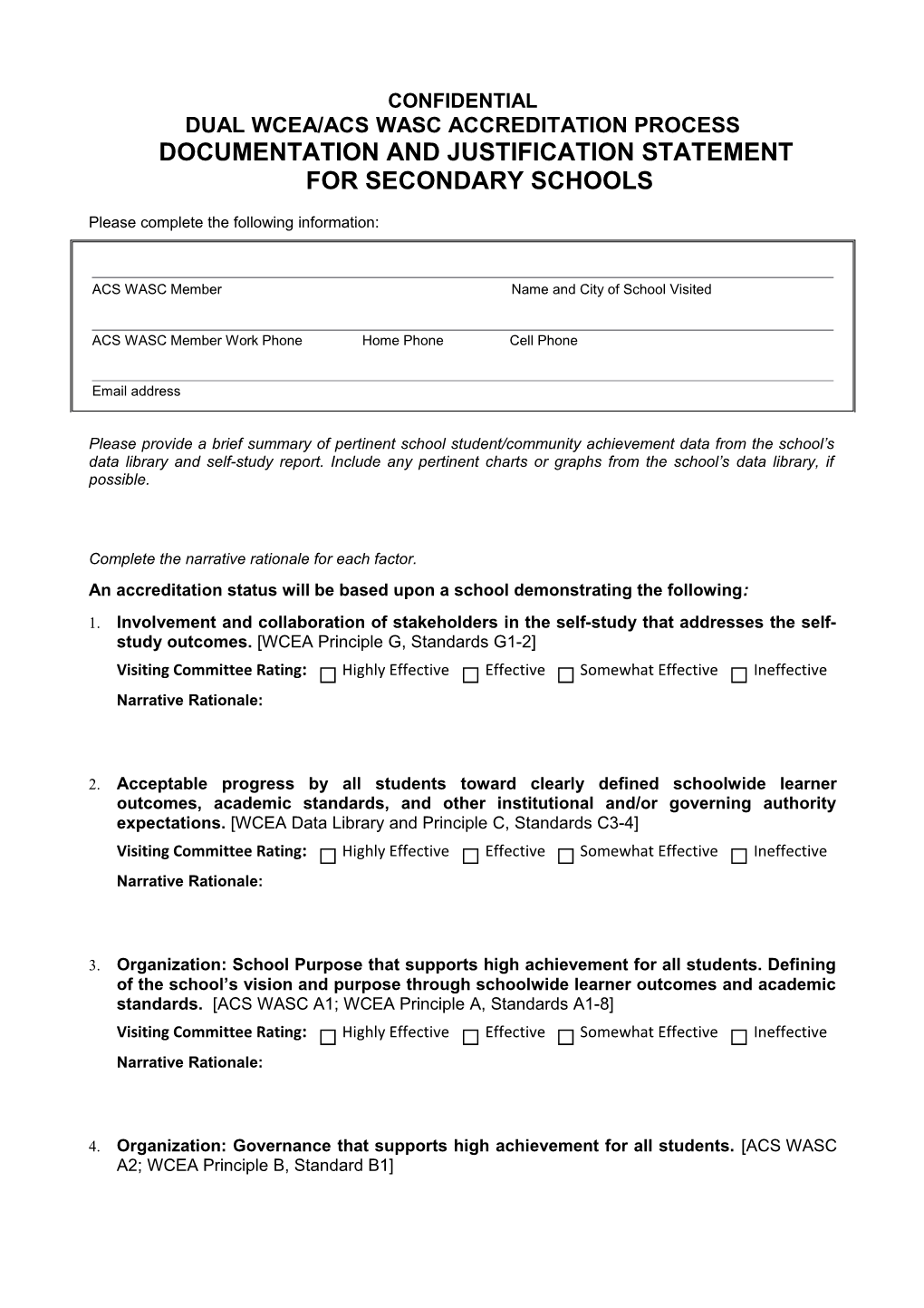 Dual Wcea/Acs Wasc Accreditation Processdocumentation and Justification Statement for Secondary