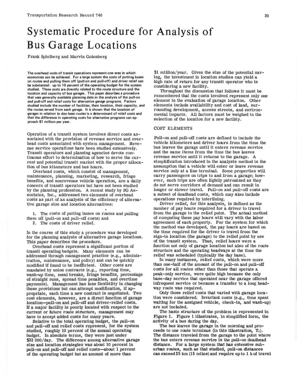 Systematic Procedure for Analysis of Bus Garage Locations Frank Spielberg and Marvin Golenberg