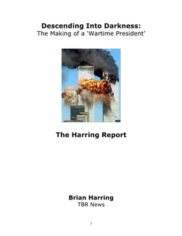 Descending Into Darkness: the Harring Report